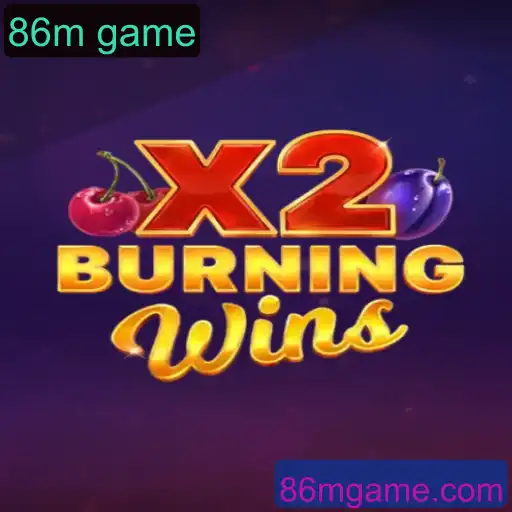 Explorando o Fenômeno 'BurningWinsX2': Descubra Tudo Sobre o Novo Sensação Gaming 86m